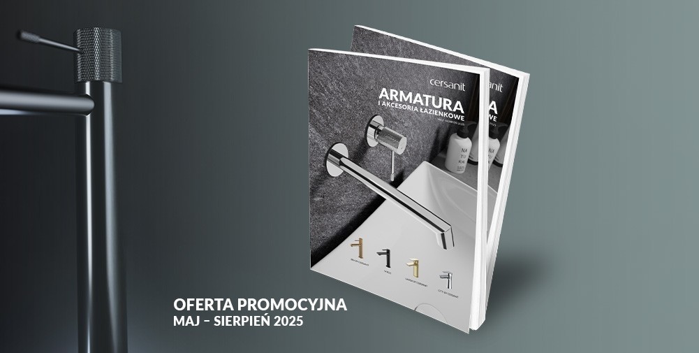 Oferta promocyjna Armatura maj-sierpień 2025