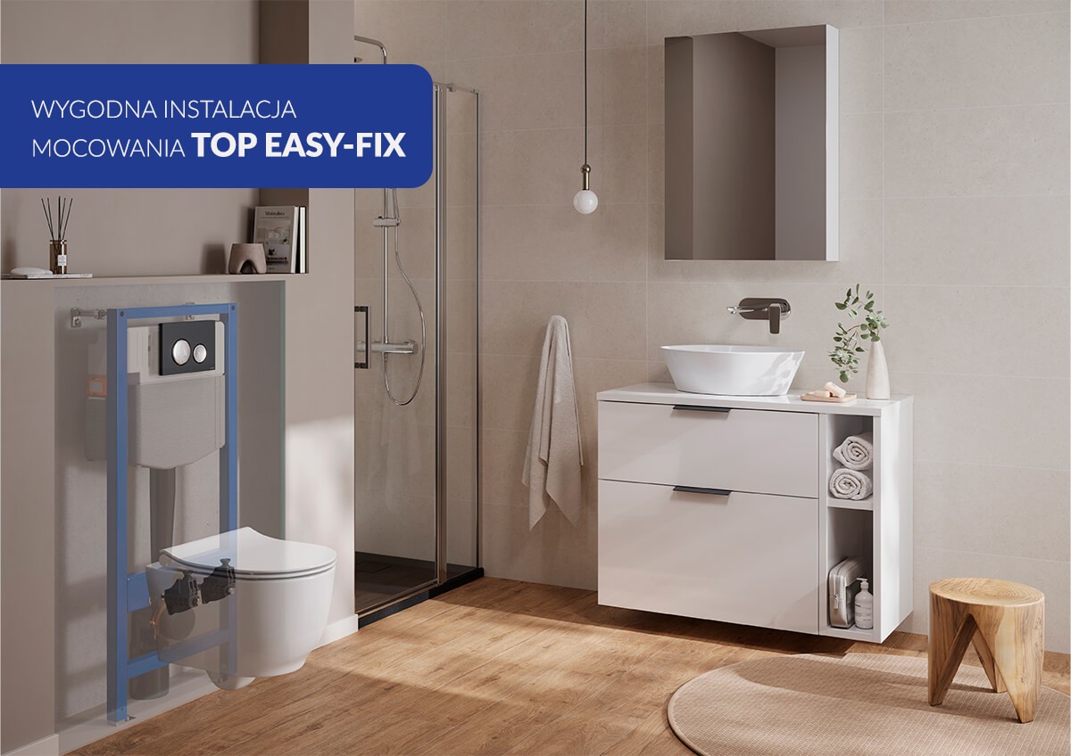 Zalety systemu TOP EASY-FIX: Szybki i prosty montaż miski WC